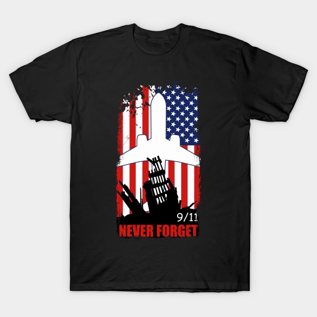 9/11 Never Forget T-Shirt by Scud"